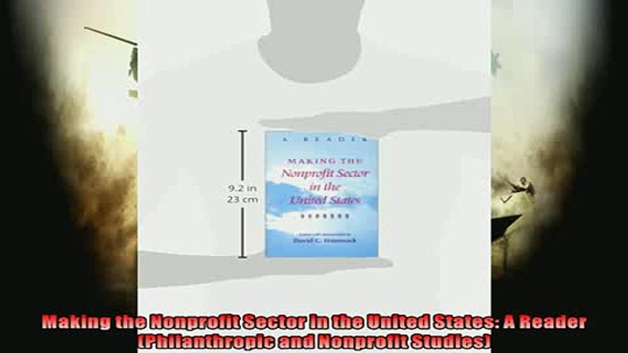 READ book  Making the Nonprofit Sector in the United States A Reader Philanthropic and Nonprofit  FREE BOOOK ONLINE