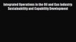 [PDF] Integrated Operations in the Oil and Gas Industry: Sustainability and Capability Development