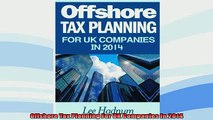 READ book  Offshore Tax Planning For UK Companies In 2014  BOOK ONLINE