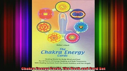 READ FREE FULL EBOOK DOWNLOAD  Chakra Energy Cards The Book and Card Set Full EBook