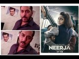 Salman Khan promotes Sonam Kapoor’s Neerja with Anil Kapoor’s ICONIC Dialogue