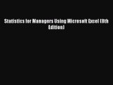 [PDF] Statistics for Managers Using Microsoft Excel (8th Edition) [Download] Full Ebook