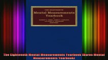 Free Full PDF Downlaod  The Eighteenth Mental Measurements Yearbook Buros Mental Measurements Yearbook Full Free