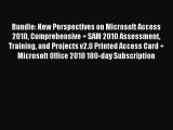 Read Bundle: New Perspectives on Microsoft Access 2010 Comprehensive   SAM 2010 Assessment