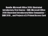 Download Bundle: Microsoft Office 2010: Illustrated Introductory First Course   DVD: Microsoft