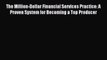 [PDF] The Million-Dollar Financial Services Practice: A Proven System for Becoming a Top Producer