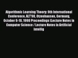 Read Algorithmic Learning Theory: 9th International Conference ALT'98 Otzenhausen Germany October