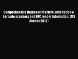 Download Comprehensive Database Practice: with optional barcode scanners and NFC reader integration.