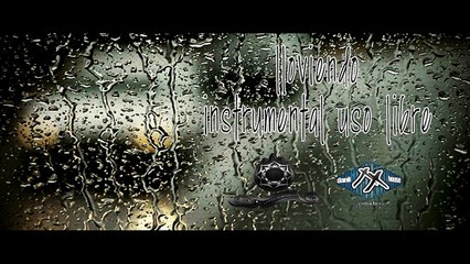 lloviendo-instrumental uso libre (prod.  por punto sinfonico producciones)