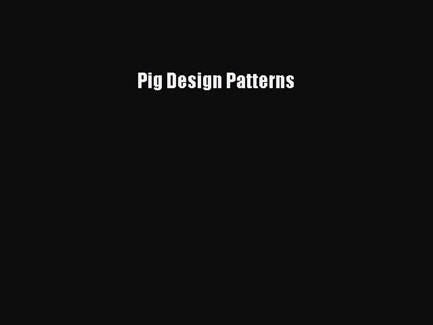 Read Pig Design Patterns Ebook Free