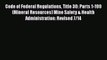 Read Book Code of Federal Regulations Title 30: Parts 1-199 (Mineral Resources) Mine Safety