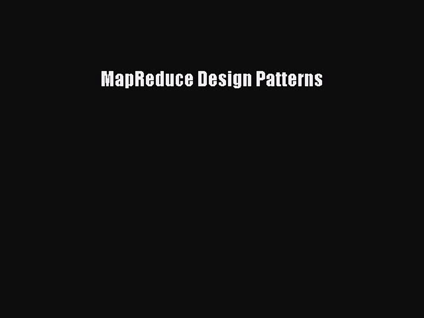 Download MapReduce Design Patterns PDF Online