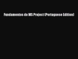 Read Fundamentos do MS Project (Portuguese Edition) Ebook Online