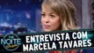 Entrevista com Marcela Tavares
