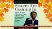 READ book  Sisters Are Cashing In How Every Woman Can make Her Financial Dreams Come True  FREE BOOOK ONLINE