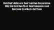 Read Rich Dad's Advisors: Own Your Own Corporation: Why the Rich Own Their Own Companies and