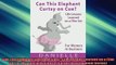 READ book  Can This Elephant Curtsy on Cue Life Lessons Learned on a Film Set for Women in Business  FREE BOOOK ONLINE