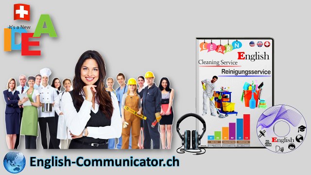 38-Englisch Sprachkurs Schule English CleaningService-Reinigungsfirma Elgg Teufenthal Mörschwil Grindelwald