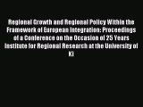 [PDF] Regional Growth and Regional Policy Within the Framework of European Integration: Proceedings