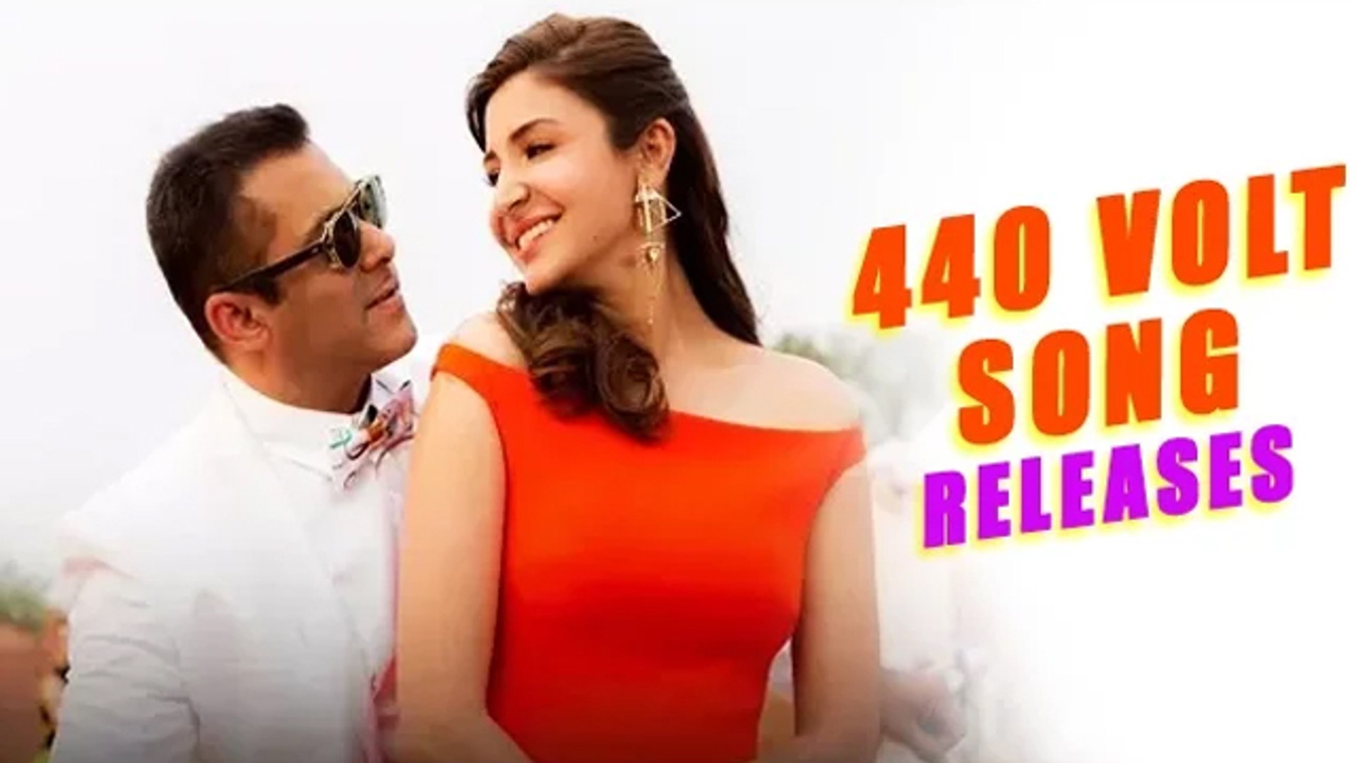 440 Volt Song Releases Salman Khan Anushka Sharma Sultan Video Dailymotion 440 volt song releases salman khan anushka sharma sultan