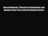 [PDF] Neural Networks: Theoretical Foundations and Analysis (Ieee Press Selected Reprint Series)