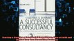 FREE PDF  Starting  Running a Successful Consultancy How to Build and Market Your Own Consulting  BOOK ONLINE