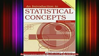 READ book  An Introduction to Statistical Concepts Full Free