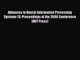[PDF] Advances in Neural Information Processing Systems 13: Proceedings of the 2000 Conference