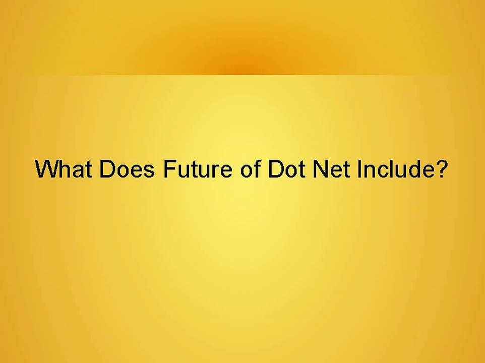 What Does Future Of .Net Include? - CRB Tech