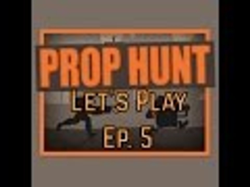 Let's Play Prop Hunt *Gmod MiniGame* Ep. 5 Hunting fail!