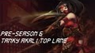 Pre-Season 6 // Tanky Akali Top Lane [LoL]