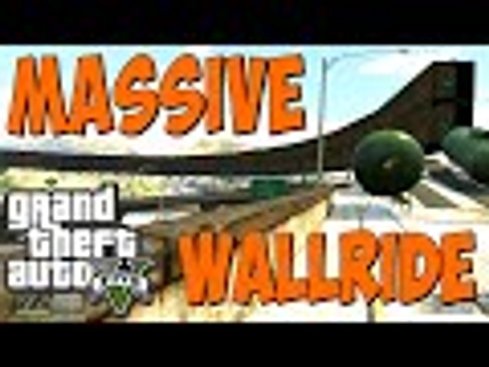 GTA 5 Online - MASSIVE WALLRIDE! (Gameplay/Commentary)