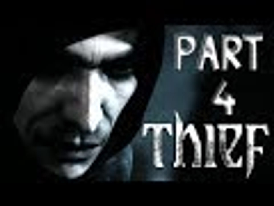 "SIDE MISSION TIME.." - Thief Playthrough - Part 4 (Gameplay/Commentary)