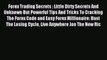 [PDF] Forex Trading Secrets : Little Dirty Secrets And Unknown But Powerful Tips And Tricks