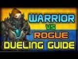 Warrior vs Rogue - 6.2.3 Dueling Series Guide vs best of each class WOW WOD PVP duels