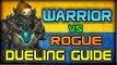 Warrior vs Rogue - 6.2.3 Dueling Series Guide vs best of each class WOW WOD PVP duels