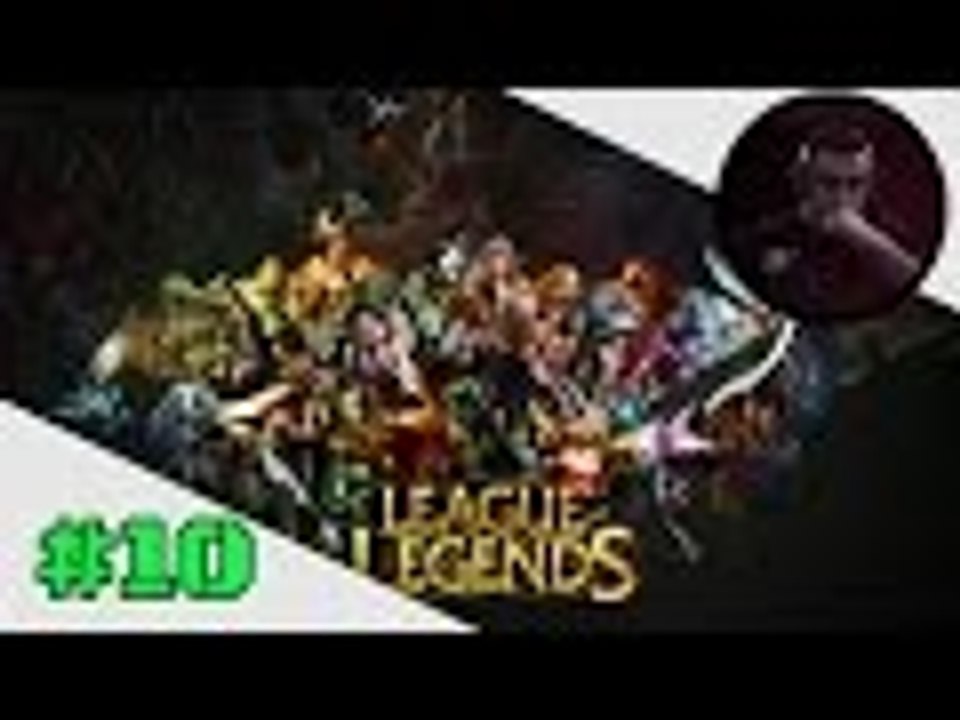 لحظات مرحه - ليج اوف لجندز #10 Funny Moments - League of Legends