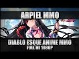 Arpiel Korean MMO Gameplay (아르피엘) - Diablo Esque Anime MMO - PC Full HD 1080p 60FPS