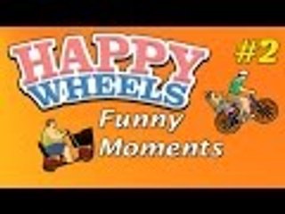 Happy Wheels! Funny Moments! #2