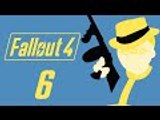 FALLOUT 4 GAMEPLAY WALKTHROUGH | 6 | XBOX ONE