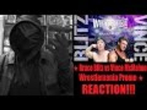 ★ Bruce Blitz vs Vince McMahon - Wrestlemania Promo ★ REACTION!!! (STD)
