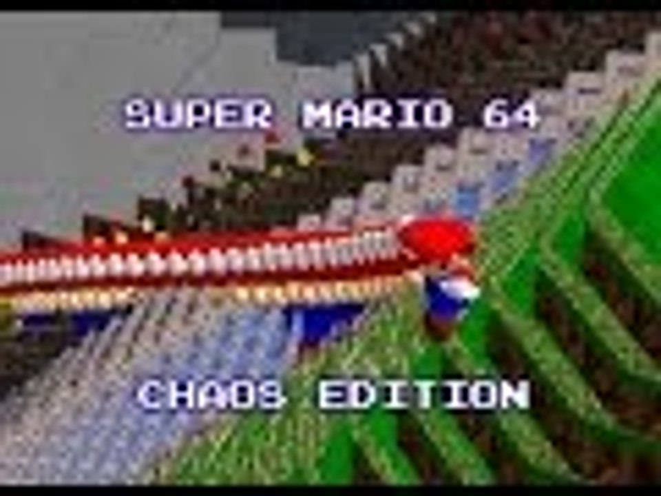 Super Mario 64 Chaos Edition p.3 WORLD DESTRUCTION