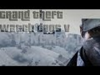Grand Theft Auto V - grand theft watch dogs v
