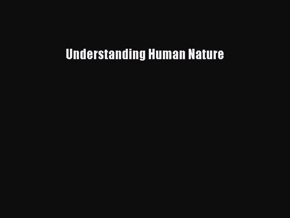 Download Understanding Human Nature PDF Free