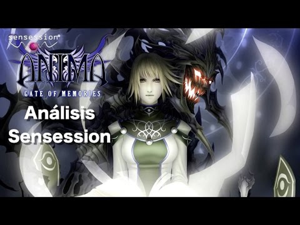 Anima Gate of Memories Análisis Sensession