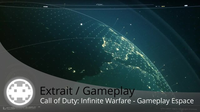 Extrait / Gameplay - Call of Duty: Infinite Warfare (Gameplay Campagne sur PS4)