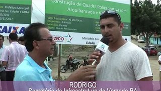 Rodrigo, Sec  de Infraestrutura de Varzedo, ala sobre obras, 25 05 12