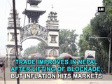 Trade improves in Nepal after lifting of blockade, but inflation hits markets