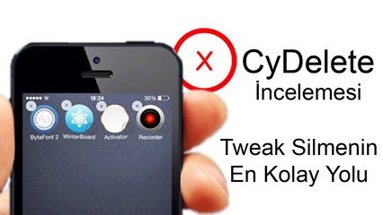 Tweak Silmenin En Kolay Yolu? (CyDelete) | Tweak İncelemesi #3