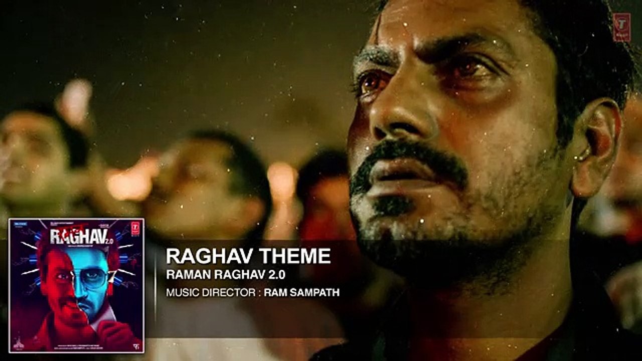 Raghav Theme Full Song (Audio)   Raman Raghav 2